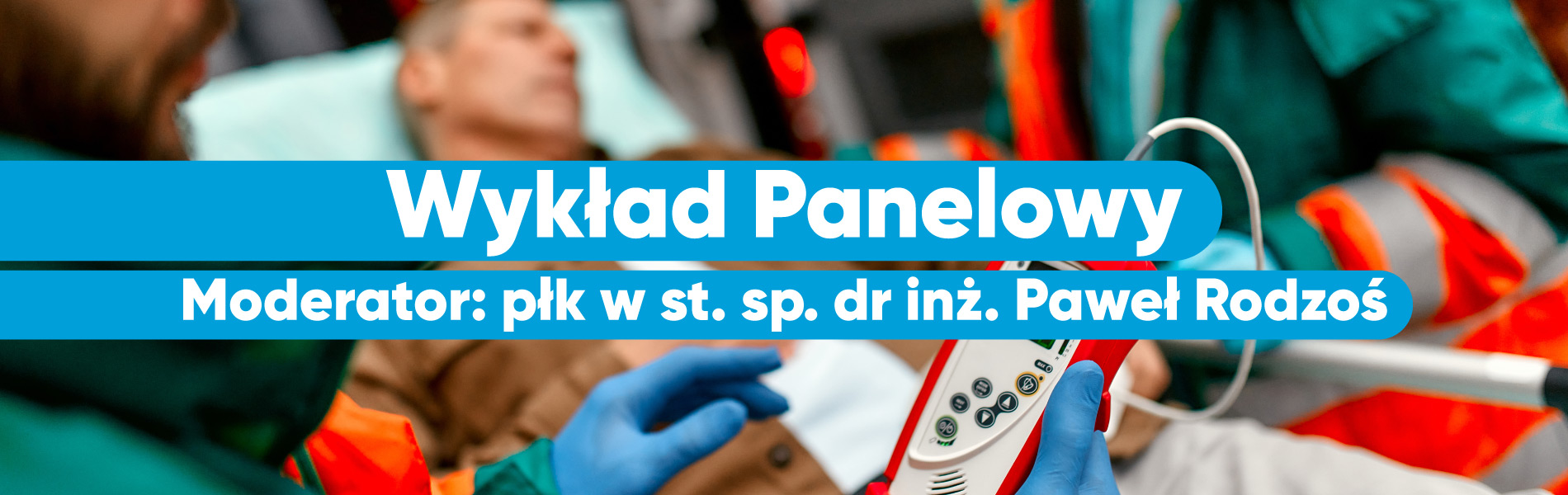 Wykład panelowy z dr. Rodzosiem